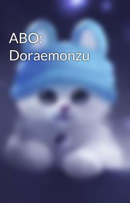 ABO: Doraemonzu