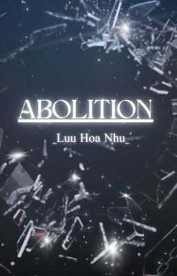 Abolition