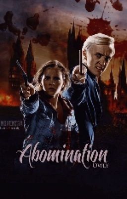 Abomination [Dramione]