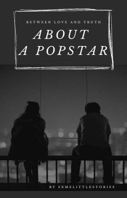 About A Popstar | ✔