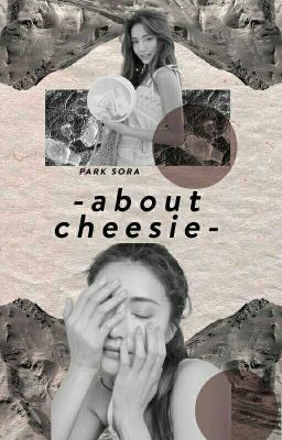 About Cheesie 