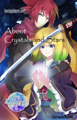 About Crystals and Stars (On hold)