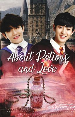 About Potions and Love {ChanBaek | BaekYeol}