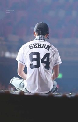 [About Sehun] Có thể bạn thừa biết