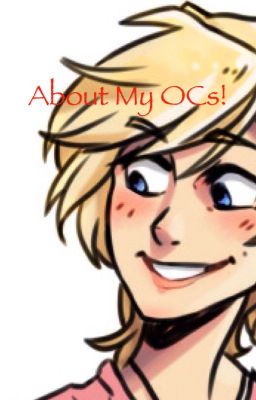 About the OCs!