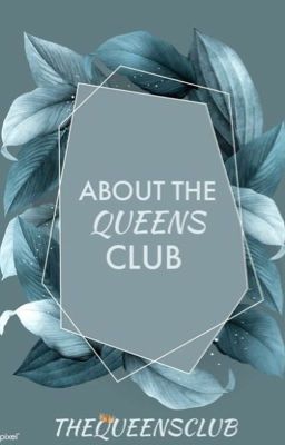 ♛About The Queens' Club