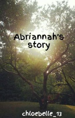 Abriannah's story