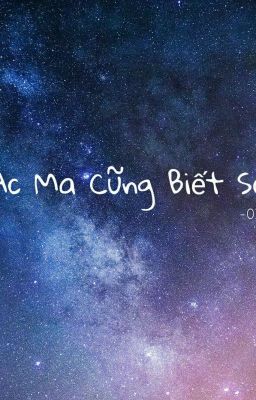 Ác Ma Cũng Biết Sợ