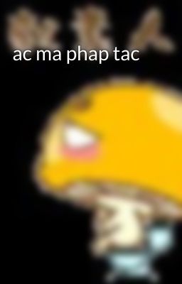 ac ma phap tac