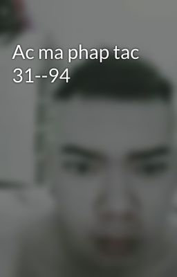 Ac ma phap tac 31--94