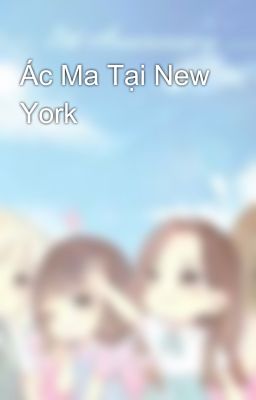 Ác Ma Tại New York