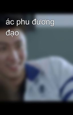 ác phu đương đạo