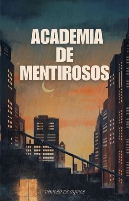 Academia de mentirosos. (Borrador)