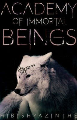 Academy of immortal Beings /ABGEBROCHEN!/