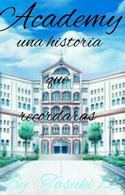 Academy una historia que recordaraa 