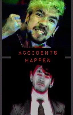 Accidents Happen- A Danti story