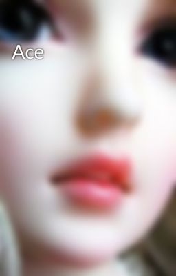 Ace