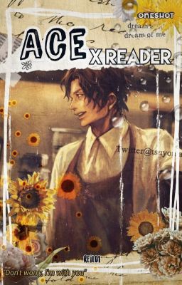 [ACE X READER] || ONESHOT