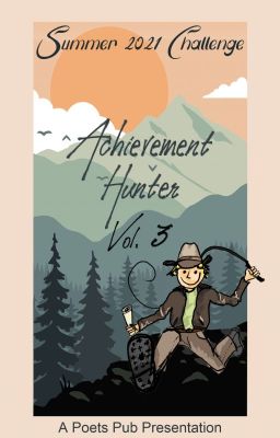 Achievement Hunter Vol. 3 - Poets Pub 2021 Summer Challenge