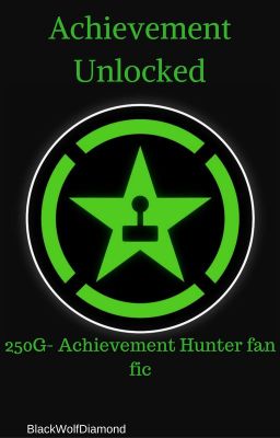 Achievement Unlocked- Achievement Hunter FF