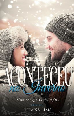 Aconteceu no Inverno (Degustação)