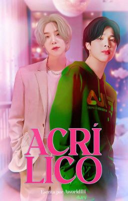 •ACRÍLICO•ym♡
