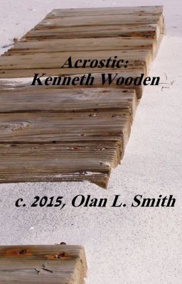 Acrostic: Kenneth Wooden