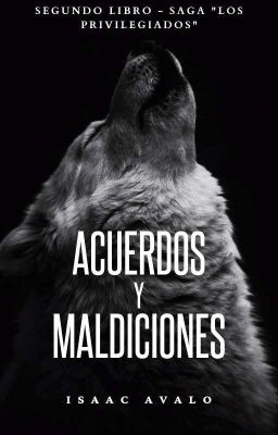 Acuerdos y Maldiciones - 