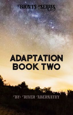 Adaptation - Bionts Book 2