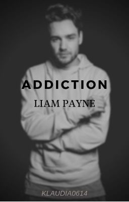 Addiction - Liam Payne