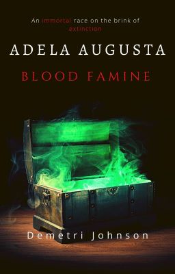 Adela Augusta Blood Famine