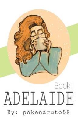 Adelaide (HP Book 1)