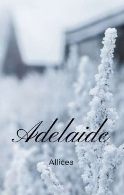 Adelaide /oneshot/