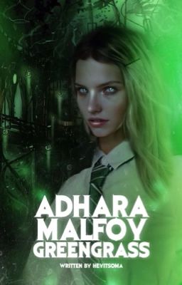 Adhara Malfoy Greengrass