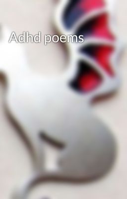 Adhd poems