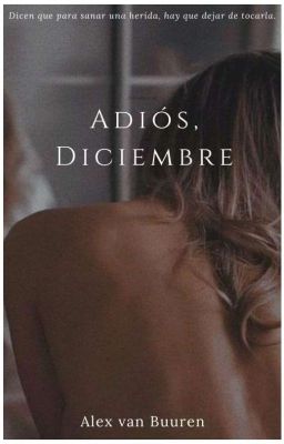 Adiós, Diciembre