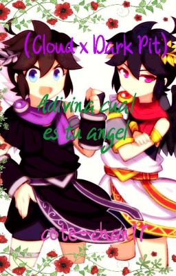 Adivina cual es tu angel... (Cloud x Dark Pit) [One Shot]