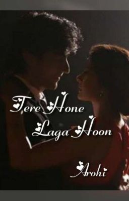 AdiYa OS : Tere Hone Laga Hoon