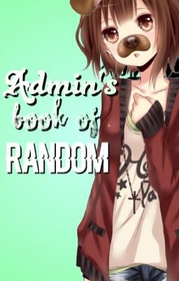 Admin's Book of Random