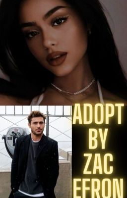 Adopt by Zac Efron