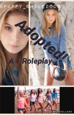 Adopted! A Roleplay (CLOSED) 