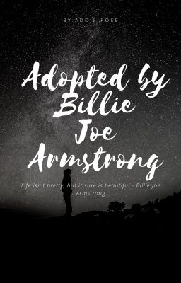 Adopted by Billie Joe Armstrong