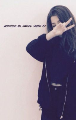 Adopted By Janiel {Book 5}