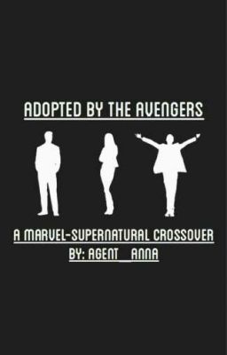 Adopted By The Avengers