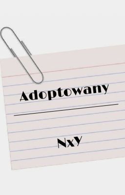 ADOPTOWANY ||nexe x yoshi||