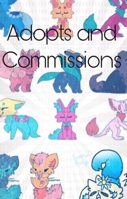 Adopts and Commissions