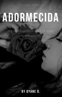 Adormecida |LIVRO 2| - EM BREVE