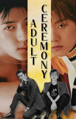 Adult Ceremony ━ SeBaek