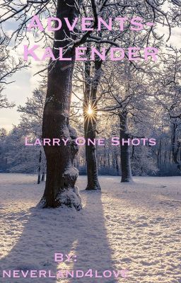 Adventskalender [Larry One Shots]