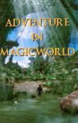 Adventure In Magic World